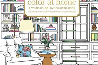 Color At Home: A Young House Love Coloring Book