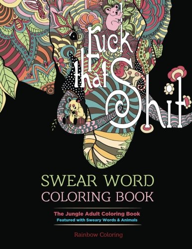 Swear-Word-Coloring-Book-The-Jungle-Adult-Coloring-Book-featured-with-Sweary-Words-Animals