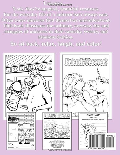 Adult Coloring Book of Unicorns Sweary Adult Coloring Books Volume 4 Unicorns A Day In The Life Raunchy Sweary and Fabulous Fantasy
